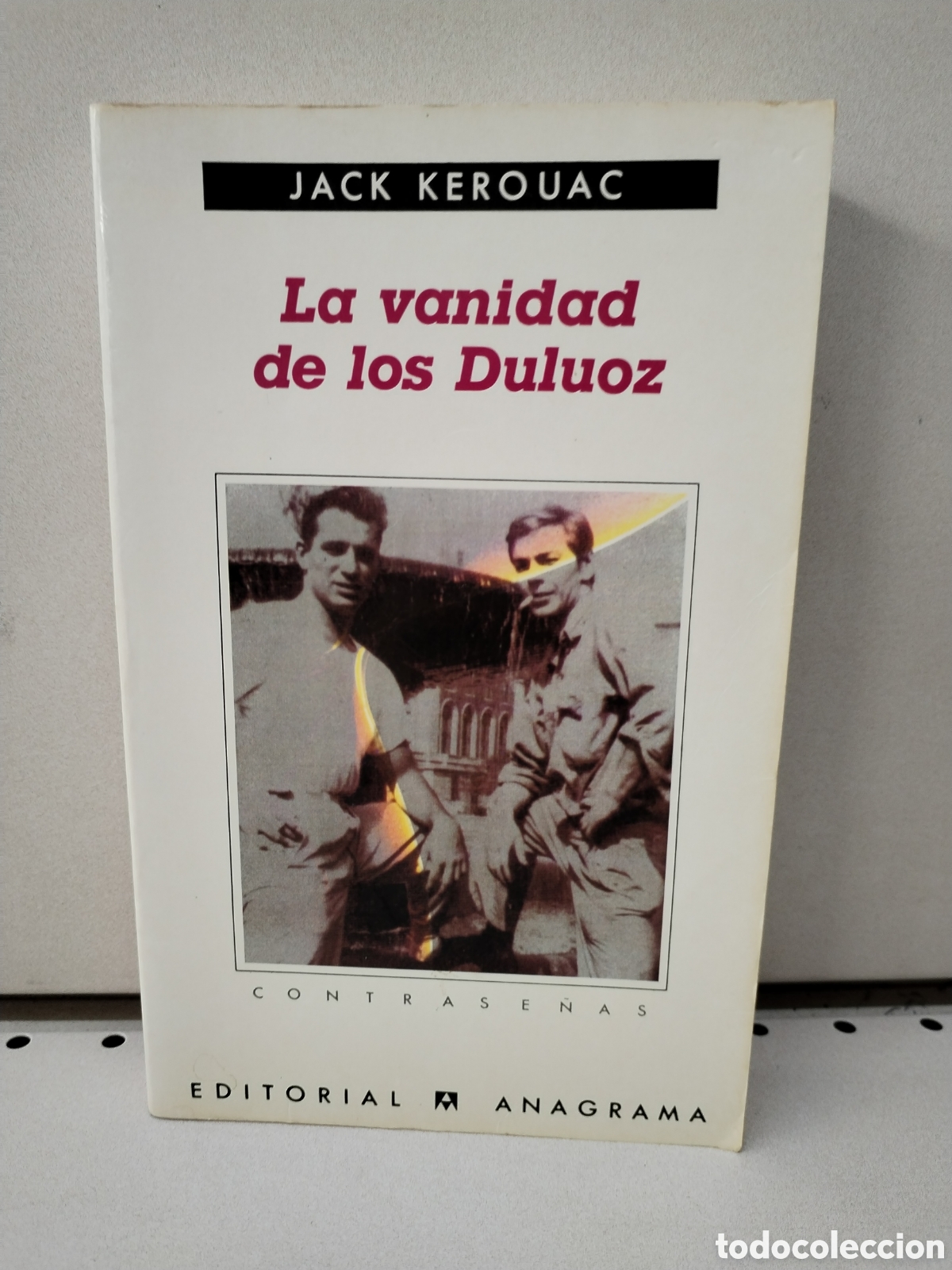 Libros: La Vanidad de Los Duluoz - Kerouac, Jack - Foto 1
