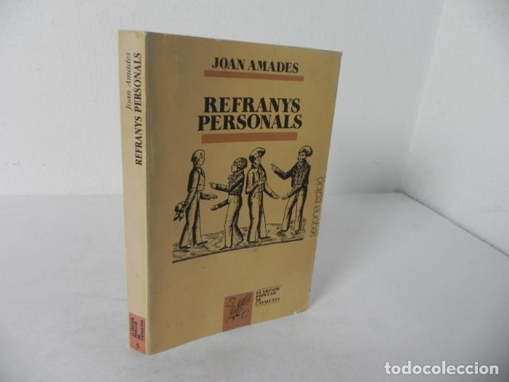 Libros: REFRANYS PERSONALS (JOAN AMADES) EDITORIAL SELECTA-1990 2&ordf; EDICI&Oacute; (CATAL&Aacute;N)) - Foto 1