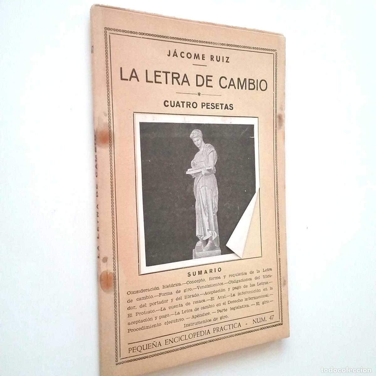 Libros: J&aacute;come Ruiz - La letra de cambio - Foto 1