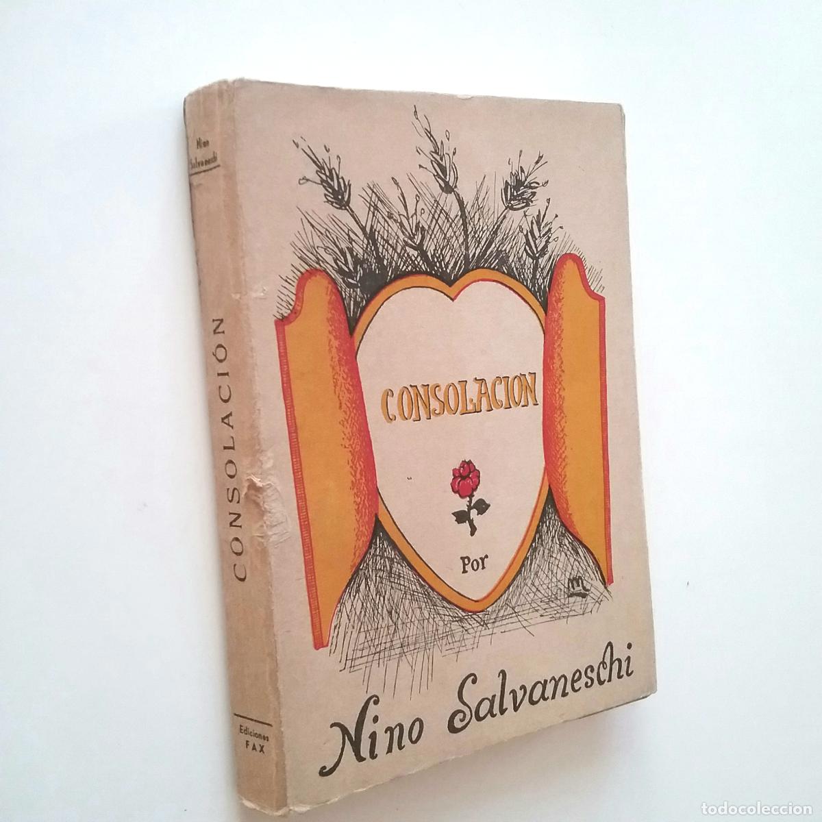 Libros: Nino Salvaneschi - Consolaci&oacute;n - Foto 1