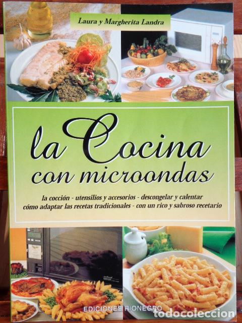 Libros: LA COCINA CON MICROONDAS - LAURA Y MARGHERITA LANDRA - Foto 1