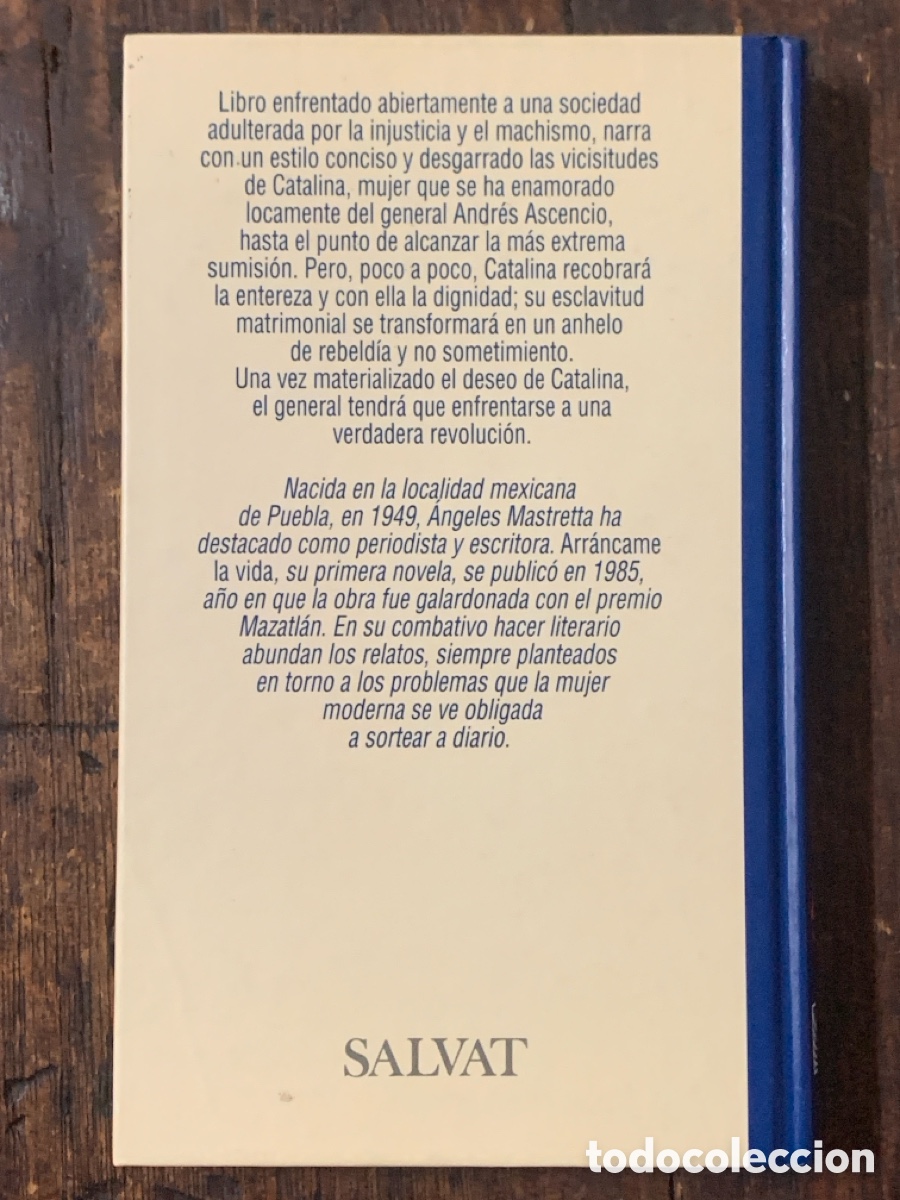 Libros: Arr&aacute;ncame La Vida, &Aacute;ngeles Mastretta - SALVAT 1995 - Foto 3