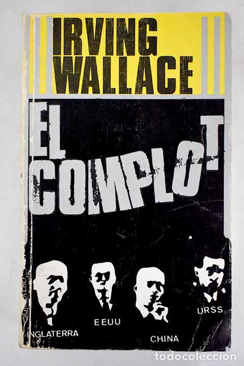 Libros: El complot: Wallace, Irving.- Wallace, Irving - Foto 1
