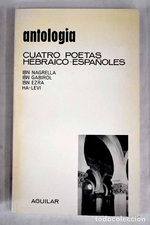 Libros: Cuatro poetas hebraico-espa&ntilde;oles - Foto 1