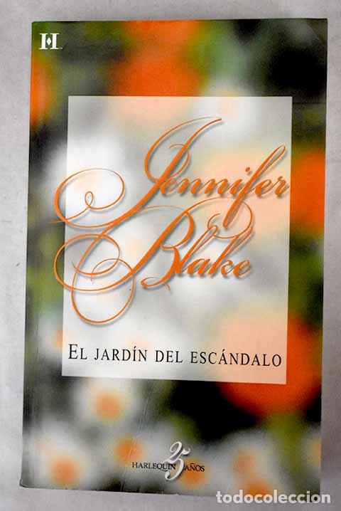 Libros: El jard&iacute;n del esc&aacute;ndalo.- Blake, Jennifer - Foto 1