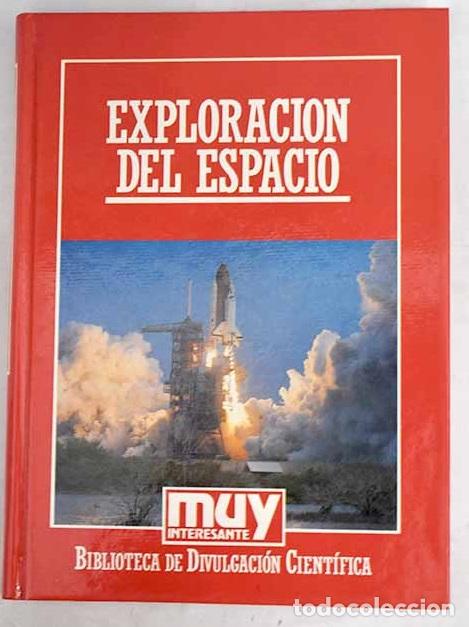 Libros: El futuro de la exploraci&oacute;n del espacio - Foto 1