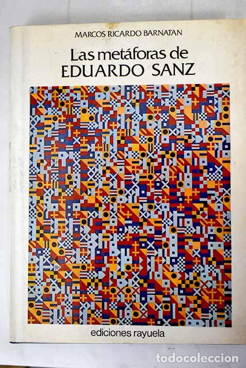 Libros: Las met&aacute;foras de Eduardo Sanz.- Sanz, Eduardo - Foto 1
