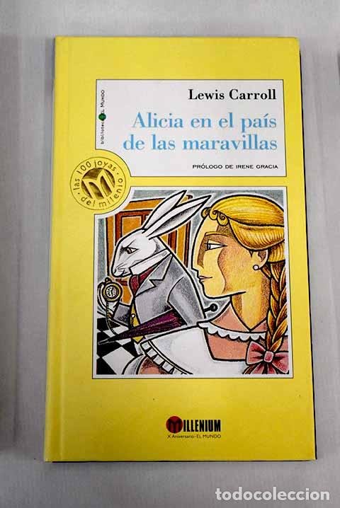 Alicia en la país de las maravillas', de Lewis Carroll, el clásico que  regalaría la librería Todolibros, de Cáceres