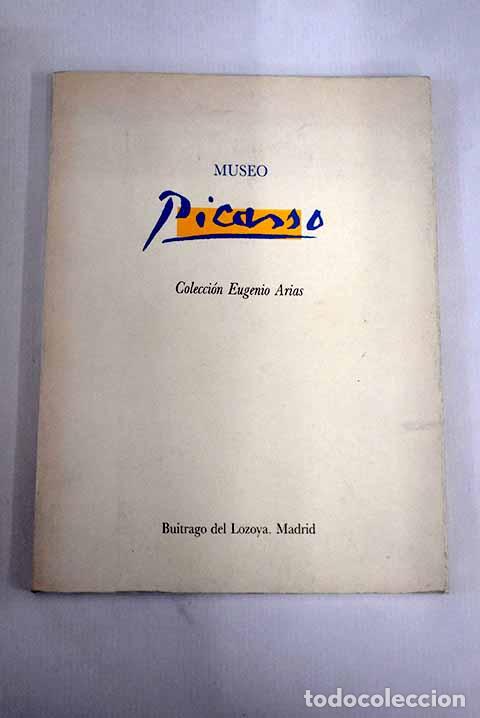 Libros: Museo Picasso: Colecci&oacute;n Eugenio Arias - Foto 1