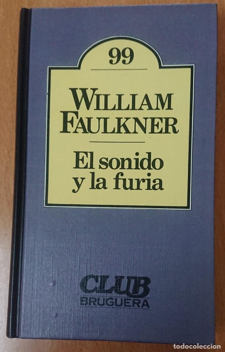Libros: El sonido y la furia - William Faulkner - Foto 1