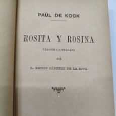 Libros: ROSITA Y ROSINA - KOCK,PAUL DE