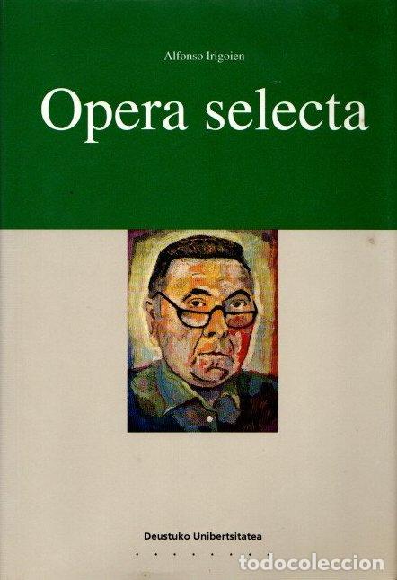 Libros: Opera selecta - Irigoien, Alfonso - Foto 1