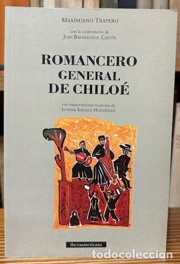 Libros: ROMANCERO GENERAL DE CHILOE - TRAPERO, Maximiano - Foto 1