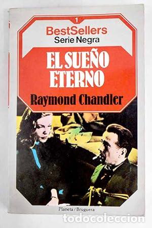Libros: El sue&ntilde;o eterno - Raymond Chandler. - Foto 1