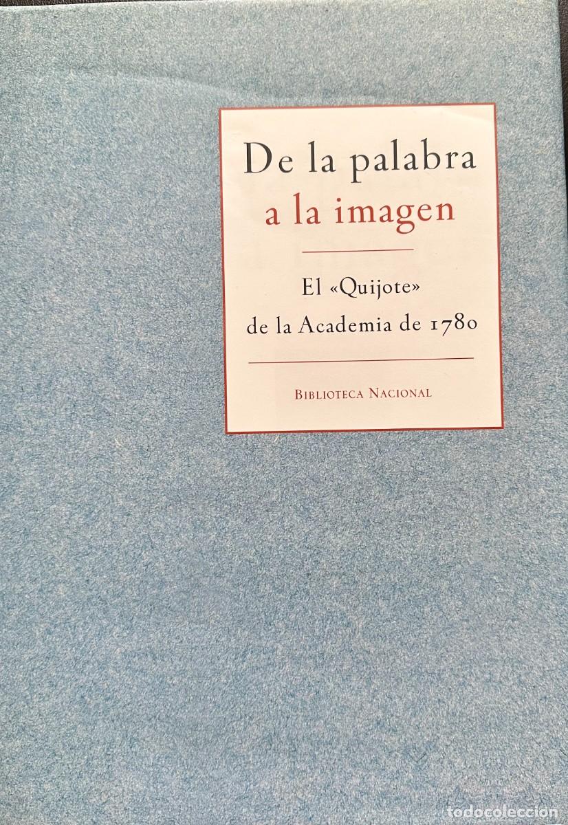 Libros: De la palabra a la imagen: el Quijote de la Academia de 1780