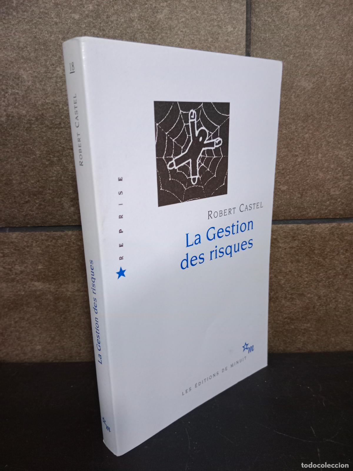 Libros: La gestion des risques : de lanti-psychiatrie &agrave; lapr&egrave;s-analyse. Robert Castel. Franc&eacute;s. - Foto 1