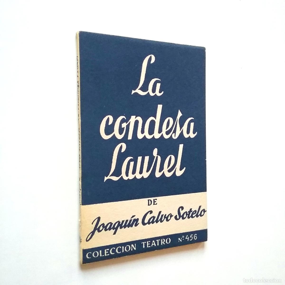 Libros: Joaqu&iacute;n Calvo-Sotelo - La Condesa Laurel - Foto 1