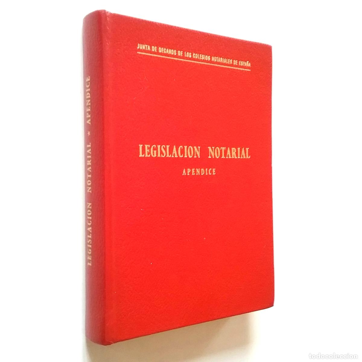 Libros: Legislaci&oacute;n notarial. Ap&eacute;ndice - Foto 1