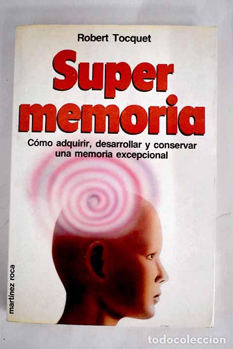 Libros: Supermemoria: Tocquet, Robert.- Tocquet, Robert - Foto 1