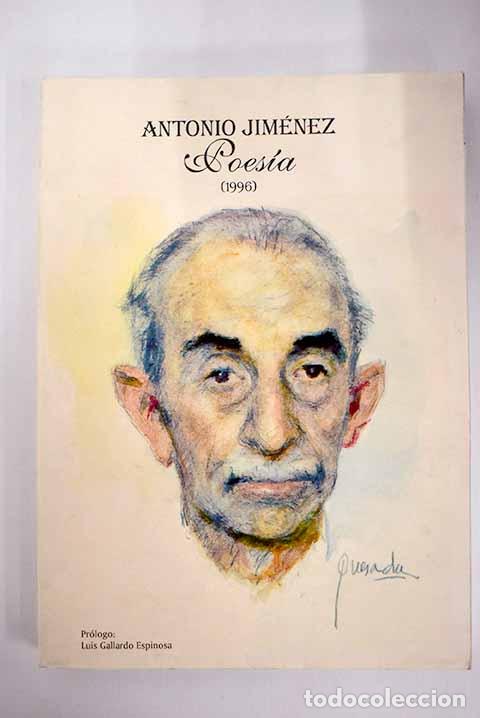 Libros: Poes&iacute;a (1996): Jim&eacute;nez, Antonio.- Jim&eacute;nez, Antonio - Foto 1