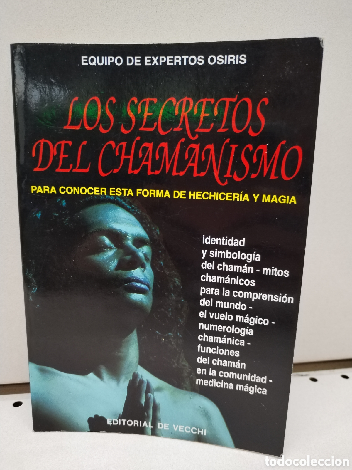 Libros: Los Secretos del Chamanismo - Unknown Author - Foto 1