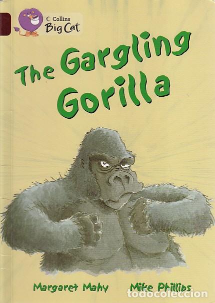 Libros: THE GARGLING GORILLA - MAHY, MARGARET; PHILLIPS, MIKE - Foto 1