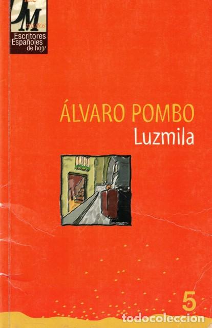 Libros: LUZMILA - POMBO, ALVARO - Foto 1