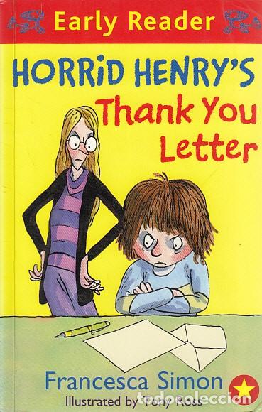 Libros: HORRID HENRYS. THANK YOU LETTER - SIMON, FRANCESCA - Foto 1