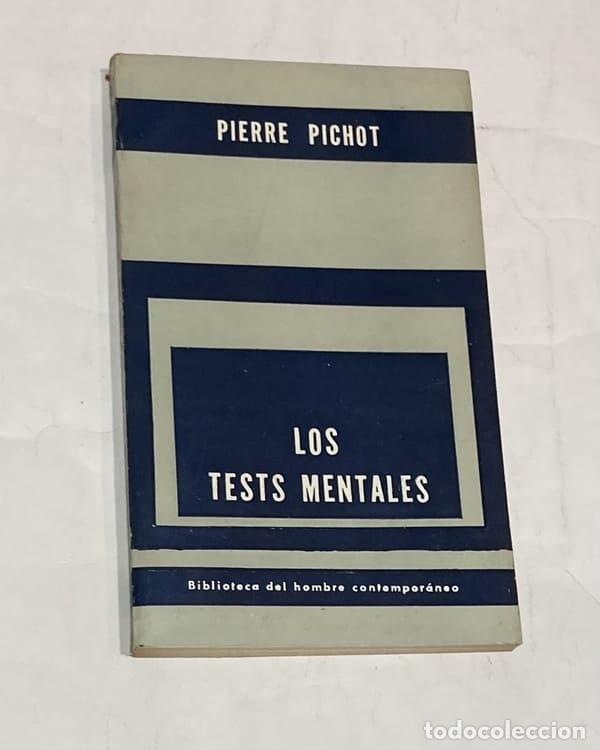 Libros: PICHOT, Pierre. - Los tests mentales. - Foto 1