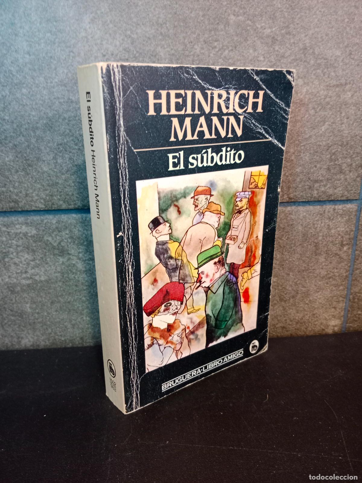 Libros: El s&uacute;bdito. Heinrich Mann. - Foto 1