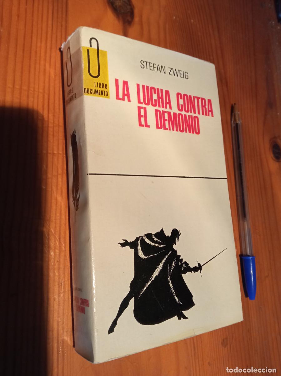 Libros: Stefan Zweig - La lucha contra el demonio - Foto 1