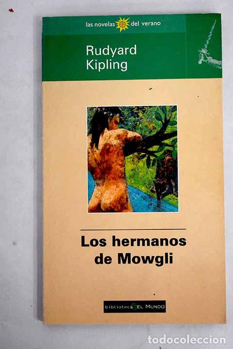 Libros: Los hermanos de Mowgli.- Kipling, Rudyard - Foto 1