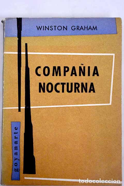 Libros: Compa&ntilde;&iacute;a nocturna: Graham, Winston.- Graham, Winston - Foto 1