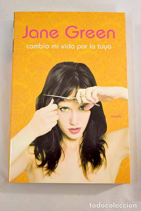 Libros: Cambio mi vida por la tuya.- Green, Jane - Foto 1