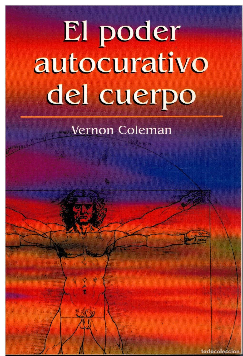 Libros: EL PODER AUTOCURATIVO DEL CUERPO. - Foto 1
