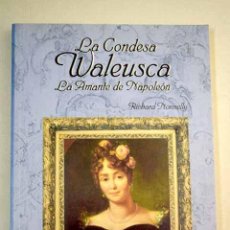Libros: LA CONDESA WALEUSKA. LA AMANTE DE NAPOLEÓN (9788496020962)
