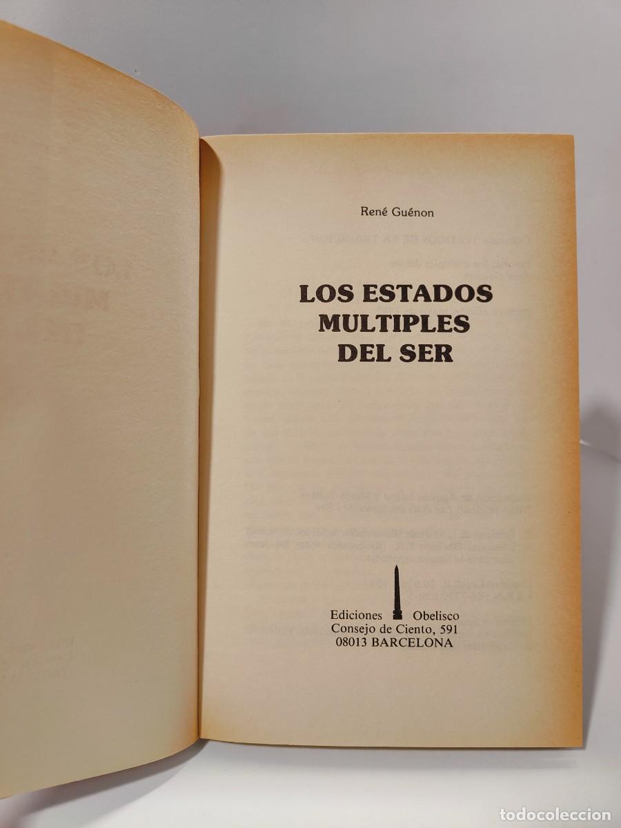 Libros: - LOS ESTADOS M&Uacute;LTIPLES DEL SER - Ren&eacute; Gu&eacute;non - Foto 5