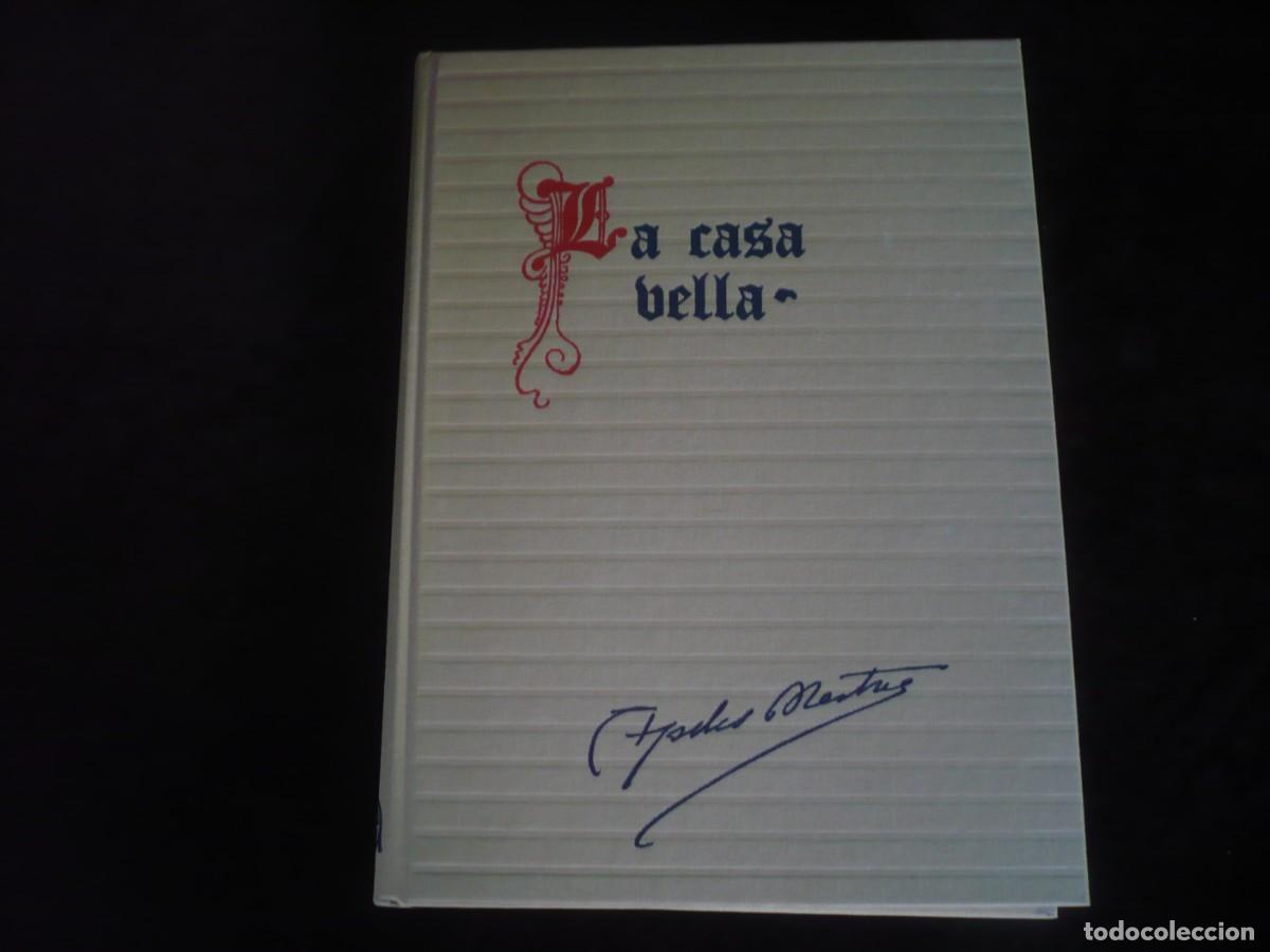 Libros: la casa vella - apeles mestres - como nuevo - Foto 1