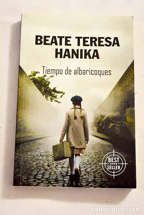 Libros: Tiempo de albaricoques.- Hanika, Beate Teresa - Foto 1