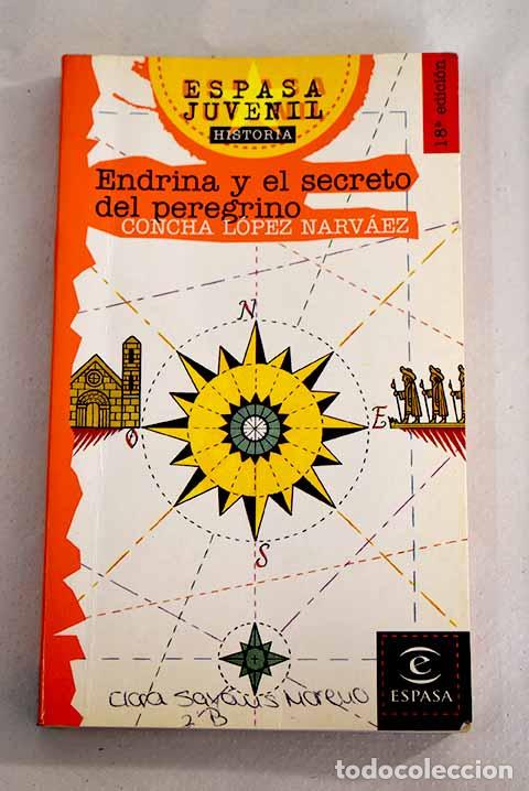 Libros: Endrina y el secreto del peregrino.- L&oacute;pez Narv&aacute;ez, Concha - Foto 1