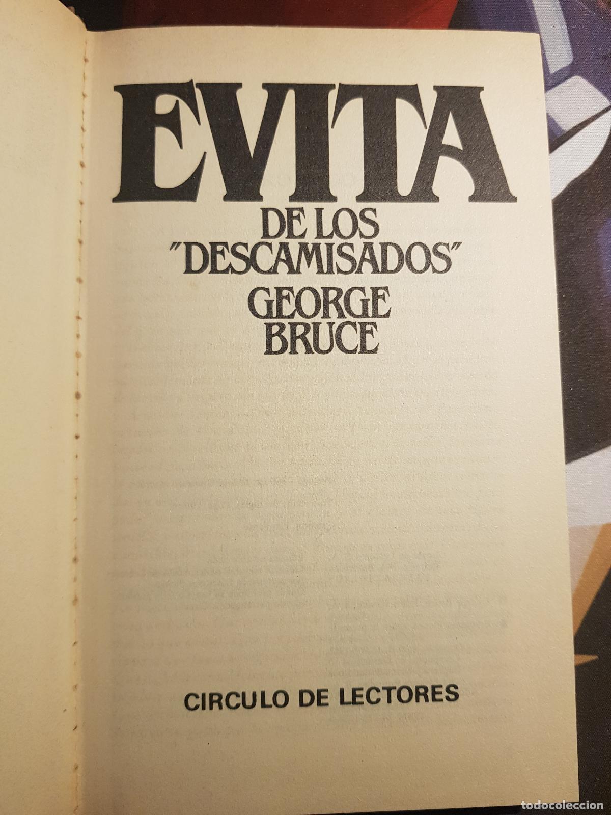Libros: Evita. De los descamisados - George Bruce - Foto 3
