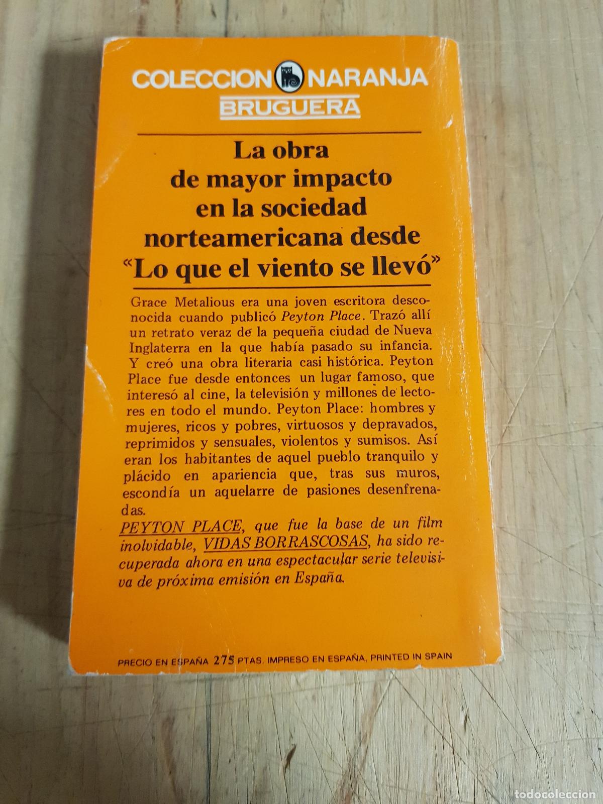 Libros: Peyton place. Vidas borrascosas - Grace Metalious - Foto 5