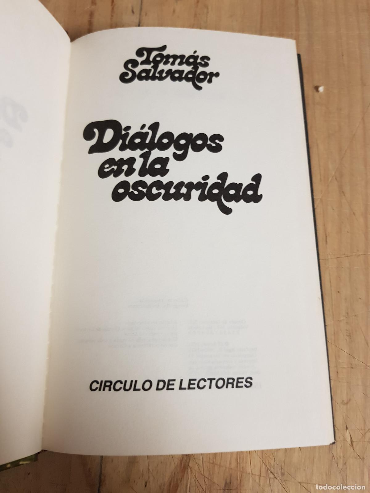Libros: Di&aacute;logos en la oscuridad - Tom&aacute;s Salvador - Foto 2