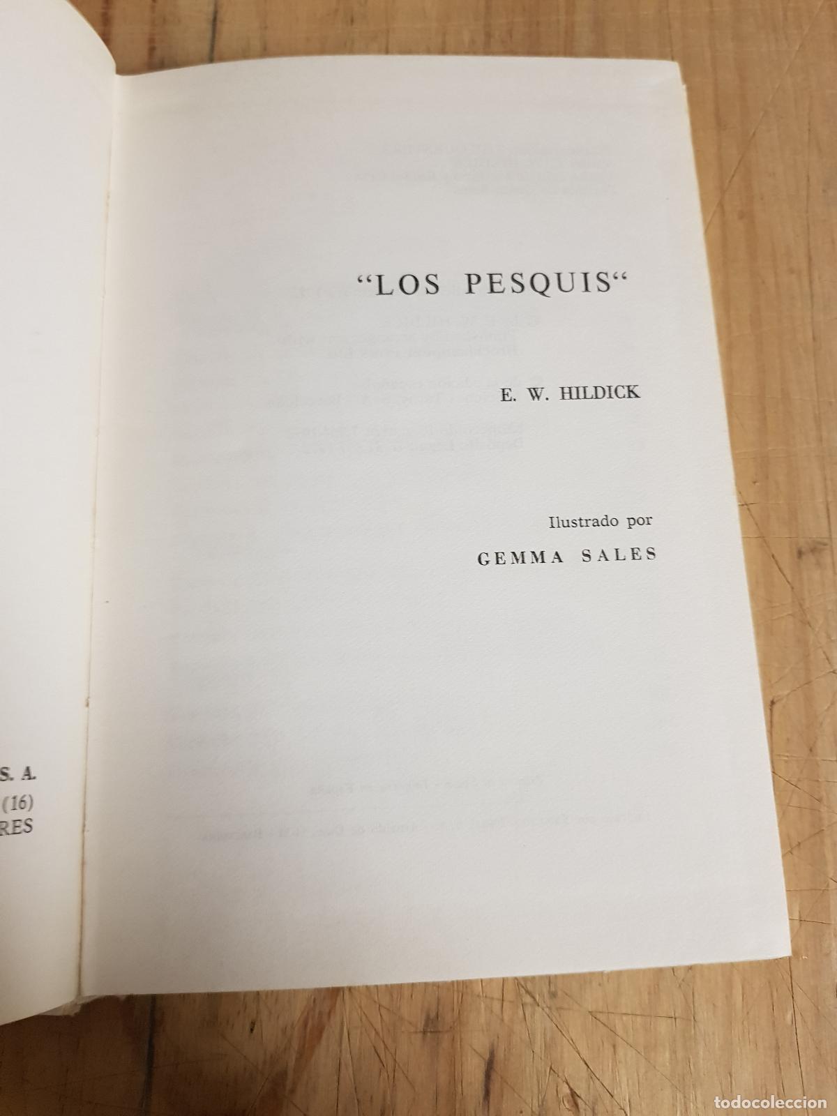 Libros: Los pesquis - E. W. Hildick - Foto 3