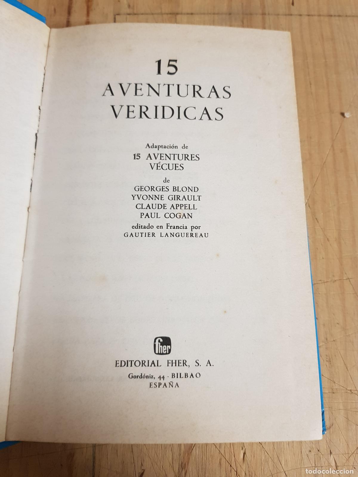 Libros: 15 Aventuras ver&iacute;dicas - Varios - Foto 2