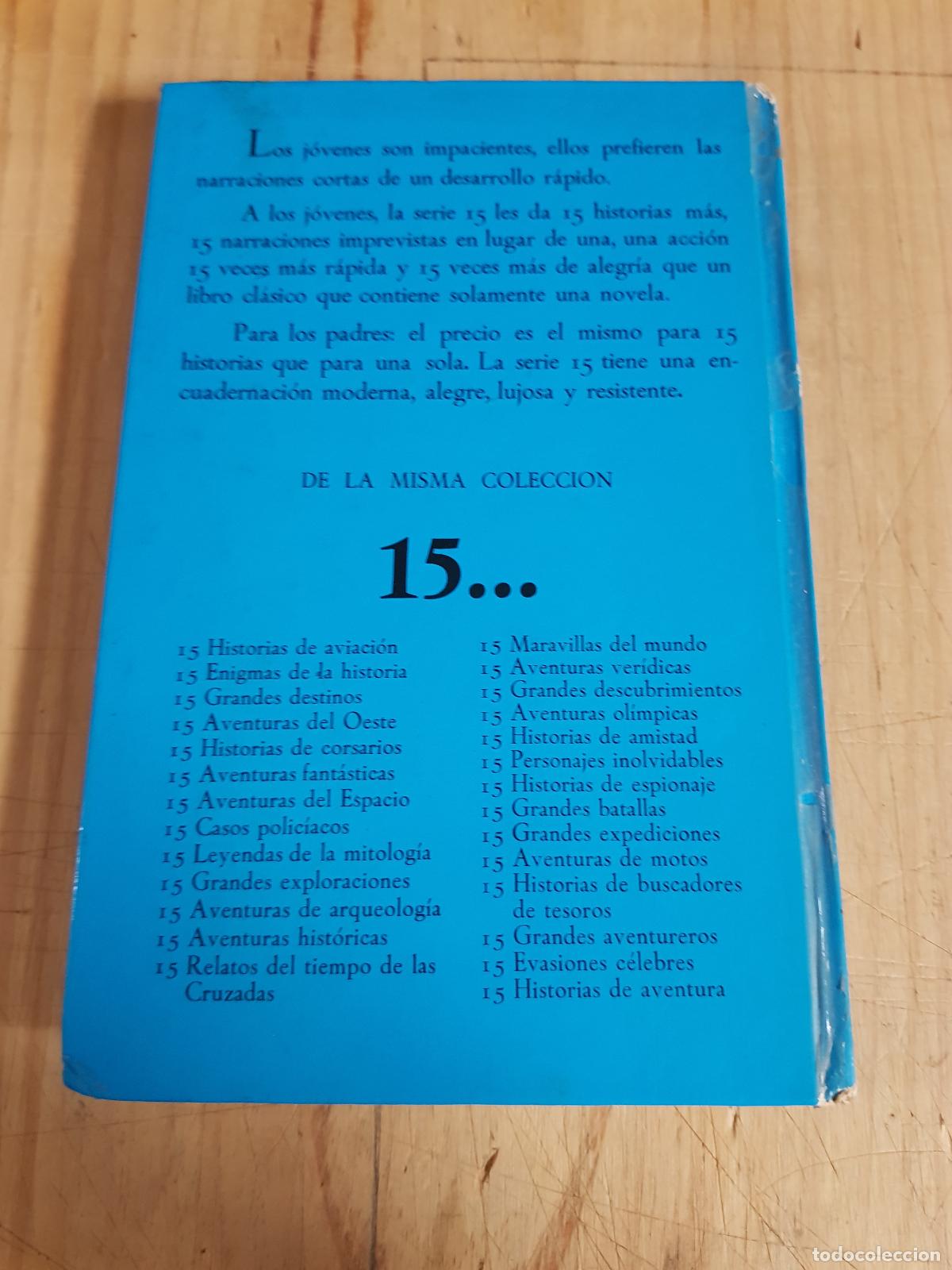 Libros: 15 Aventuras ver&iacute;dicas - Varios - Foto 4