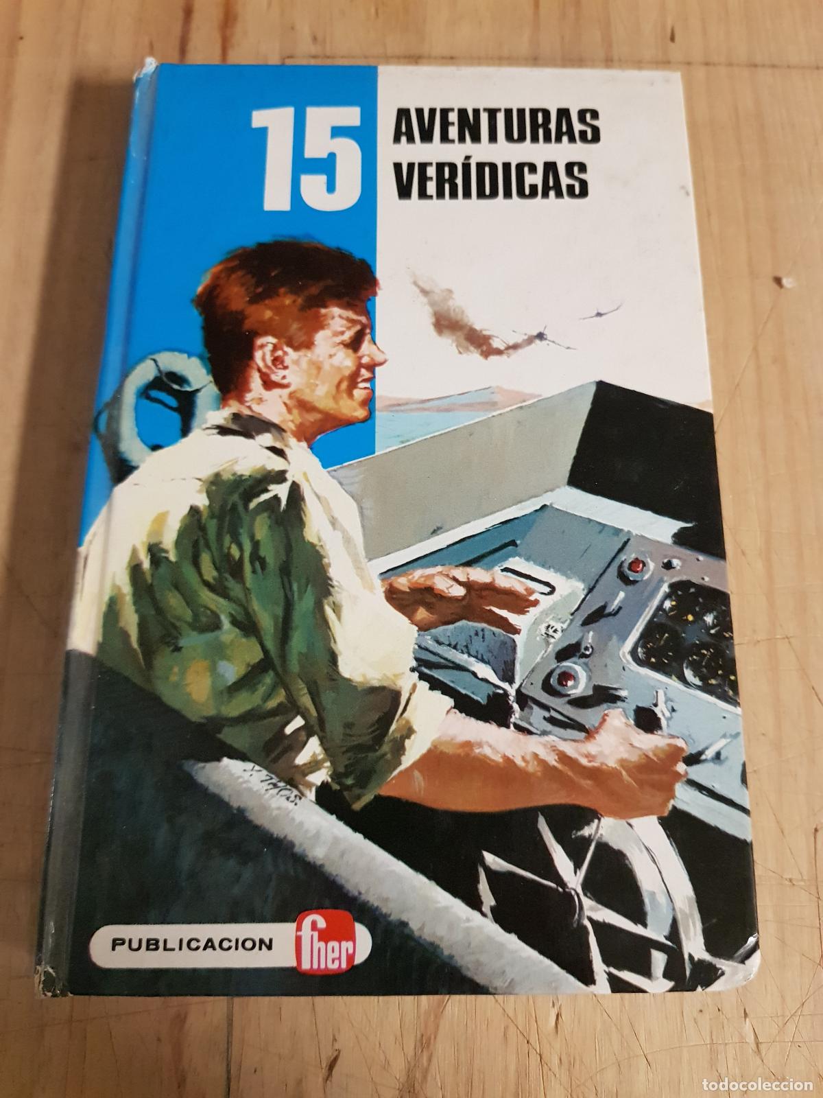 Libros: 15 Aventuras ver&iacute;dicas - Varios - Foto 1