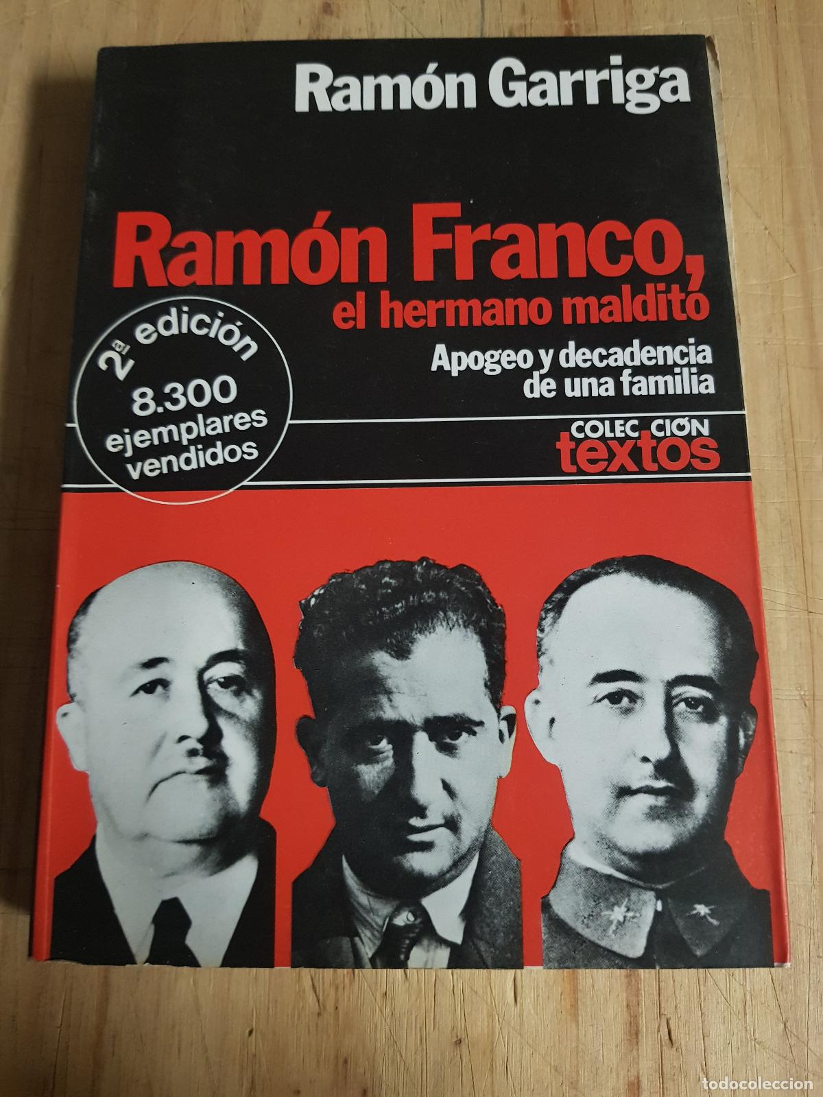 Libros: Ram&oacute;n Franco, El hermano maldito - Ram&oacute;n Garriga - Foto 1