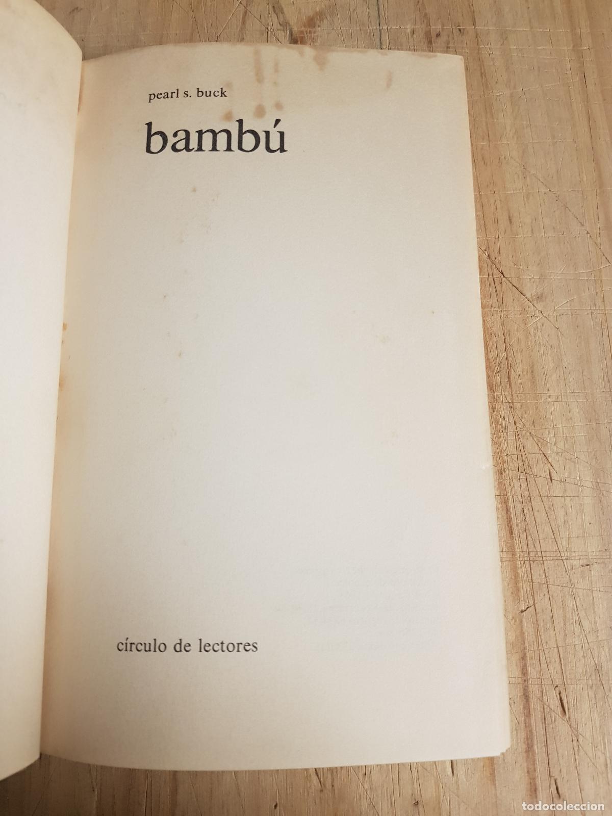 Libros: Bamb&uacute; - Pearl S. Buck - Foto 5
