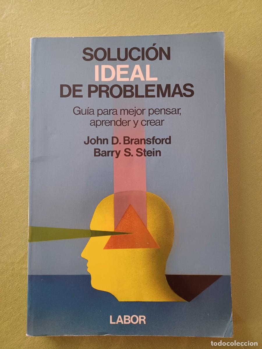 Libros: SOLUCI&Oacute;N IDEAL DE PROBLEMAS (JOHN D. BRANSFORD / BARRY S. STEIN) - Foto 1